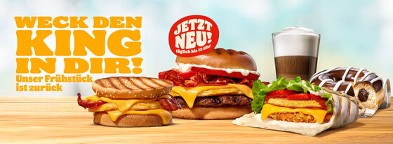 Unser Burgerking Frühstück – täglich bis 12 Uhr!
